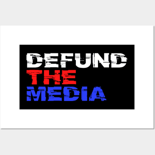 DEFUND THE MEDIA Posters and Art